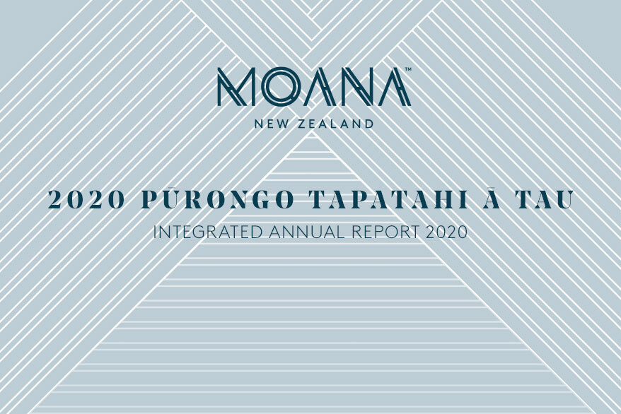 2020 Moana New Zealand Integrated Annual Report